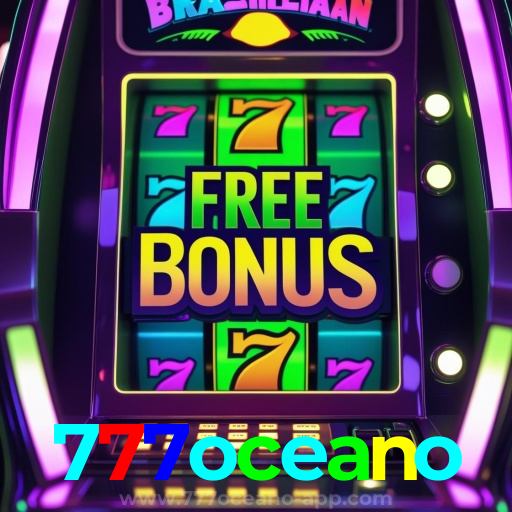 777oceano: cassino online no Brasil — certificada e premiada